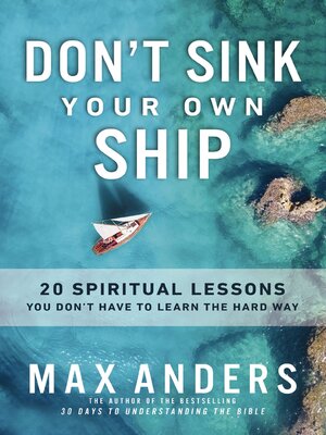 Don't Sink Your Own Ship - ebook